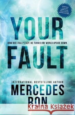 Your Fault Mercedes Ron 9781728290768 Bloom Books - książka