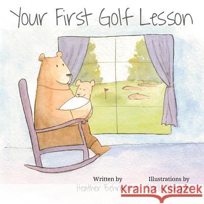 Your First Golf Lesson Heather Behrmann 9780997218510 Mascot Books - książka