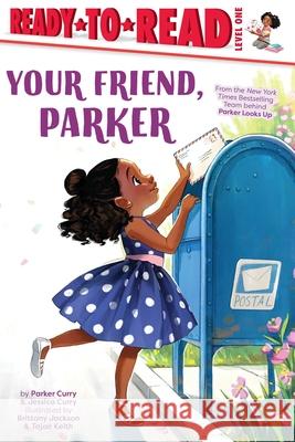 Your Friend, Parker: Ready-To-Read Level 1 Jessica Curry Parker Curry Brittany Jackson 9781665902588 Simon Spotlight - książka