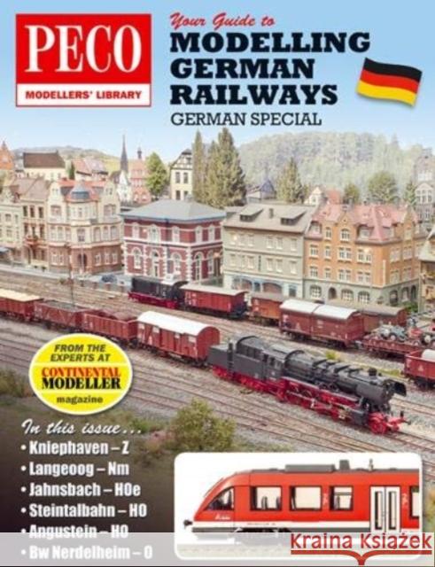 Your Guide to Modelling German Railways: German Special Andrew Burnham 9780900586071 Peco Publications & Publicity Ltd - książka