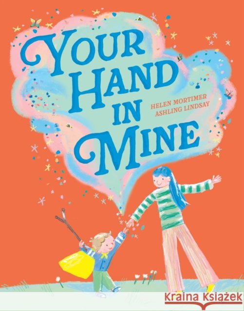 Your Hand In Mine Helen Mortimer 9780008497651 HarperCollins Publishers - książka