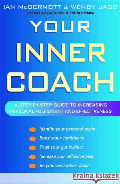 Your Inner Coach McDermott, Ian 9780749924829 Piatkus Books - książka