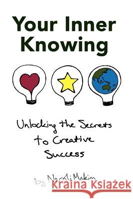 Your Inner Knowing Neroli Makim 9780987140500 Light Globe Books - książka