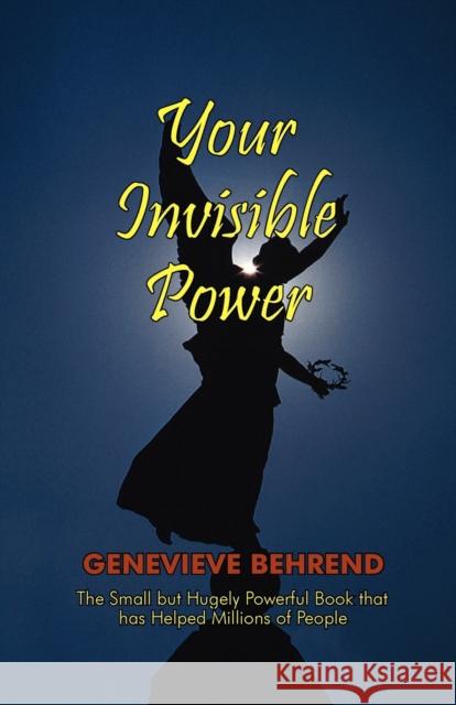 Your Invisible Power Genevieve Behrend 9781604500004 ARC Manor - książka