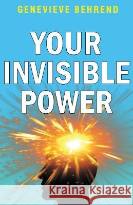 Your Invisible Power Genevieve Behrend   9789355221506 Classy Publishing - książka