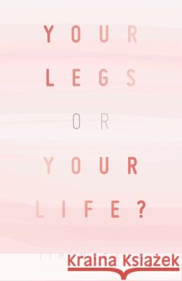 Your Legs or Your Life? Jim Meehan 9781663263728 iUniverse - książka