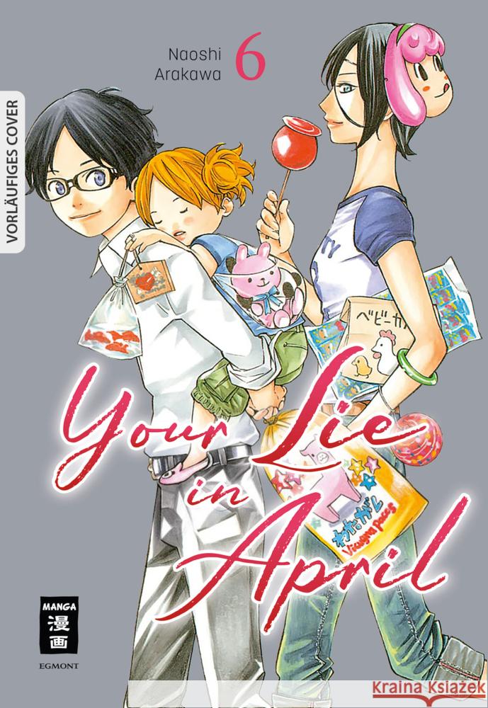 Your Lie in April 06 Arakawa, Naoshi 9783755505464 Egmont Manga - książka