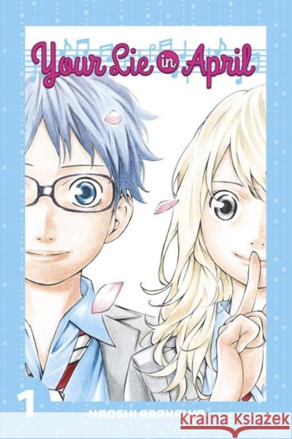 Your Lie in April 1 Naoshi Arakawa 9781632361714 Kodansha America, Inc - książka