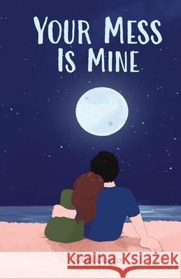 Your Mess is Mine: A Haven Coast Novel Sara Curto 9781068949180 Sara Curto - książka