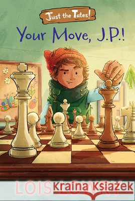 Your Move, J.P.! Lois Lowry 9781328750679 Houghton Mifflin - książka