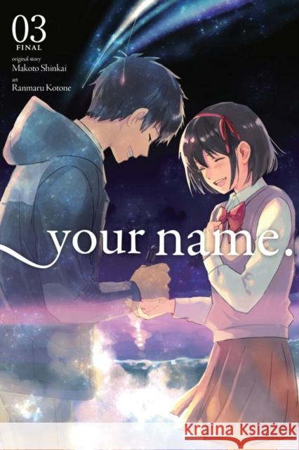your name., Vol. 3 Makoto Shinkai 9780316521178 Little, Brown & Company - książka