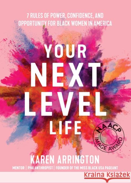 Your Next Level Life Karen Arrington 9781684812721 Mango Media - książka