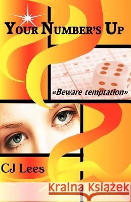 Your Number's Up C. J. Lees 9781463781903 Createspace - książka
