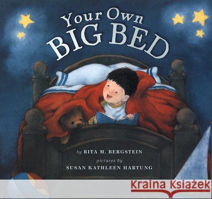 Your Own Big Bed Rita Bergstein Susan Kathleen Hartung 9780670060795 Viking Children's Books - książka