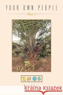 Your Own People Nick Ochere 9781504941389 Authorhouse - książka