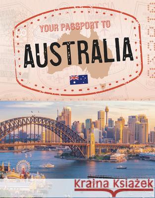 Your Passport to Australia A. M. Reynolds 9781663959256 Capstone Press - książka