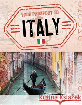 Your Passport to Italy Nancy Dickmann 9781496695512 Capstone Press - książka