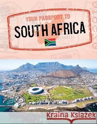 Your Passport to South Africa Artika R. Tyner 9781666390247 Capstone Press - książka