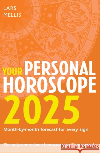 Your Personal Horoscope 2025 Lars Mellis 9780008667511 HarperCollins Publishers - książka