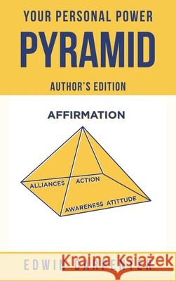 Your Personal Power Pyramid Edwin Carpenter 9781970528336 Bookslake - książka