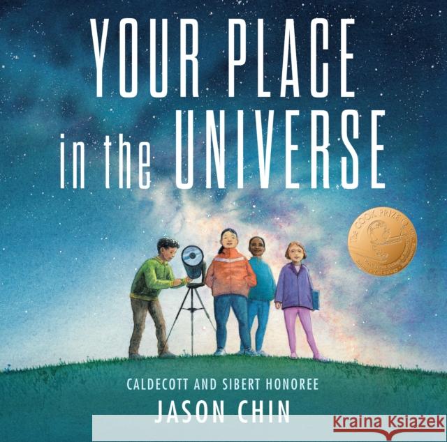 Your Place in the Universe Jason Chin 9780823446230 Neal Porter Books - książka