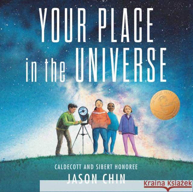Your Place in the Universe Jason Chin 9780823452453 Neal Porter Books - książka