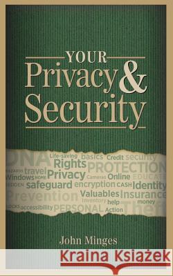 Your Privacy & Security John Minges 9780990599005 John Minges - książka