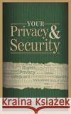 Your Privacy & Security John Minges 9781502483997 Createspace Independent Publishing Platform