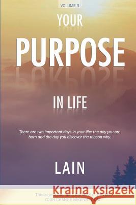 Your Purpose in Life Garc 9781723829055 Independently Published - książka