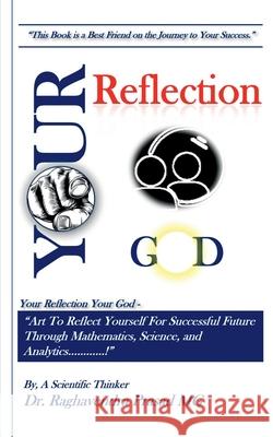 Your Reflection Your God: 