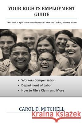 Your Rights Employment Guide Carol D. Mitchell 9781505343199 Createspace Independent Publishing Platform - książka