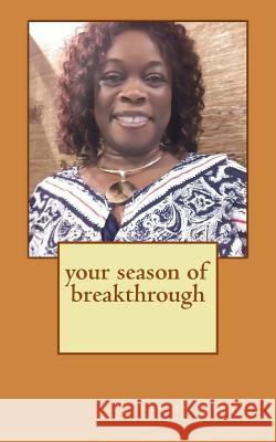 your season of breakthrough Vivian Kofigah 9781727133301 Createspace Independent Publishing Platform - książka