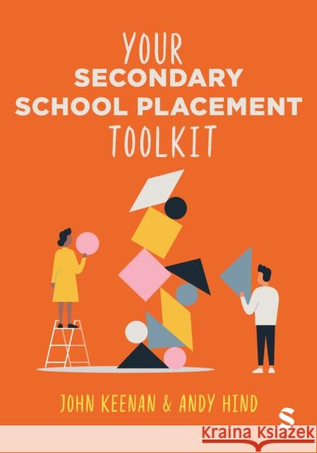 Your Secondary School Placement Toolkit John Keenan Andy Hind 9781529684575 Sage Publications Ltd - książka