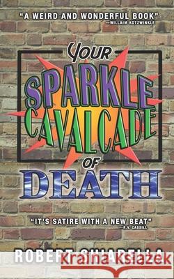 Your Sparkle Cavalcade of Death Jon Koons Robert Shiarella 9781951221157 Metamorphic Press - książka