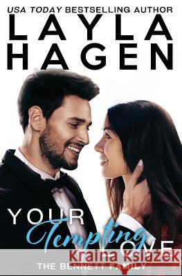 Your Tempting Love Layla Hagen 9781543139754 Createspace Independent Publishing Platform - książka