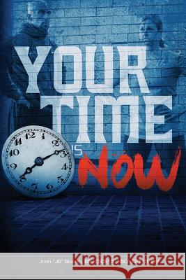 Your Time Is NOW DeMoss, Lindsey Hale 9781523646203 Createspace Independent Publishing Platform - książka