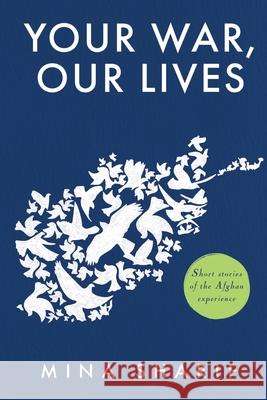 Your War, Our Lives Sharif 9781069463708 Mina Sharif - książka