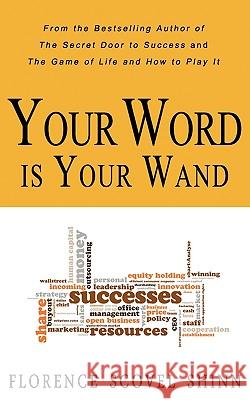 Your Word is Your Wand Florence Scovel Shinn 9781936136063 Beacon Hill - książka