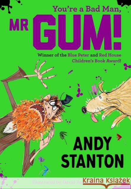 You're a Bad Man, Mr Gum! Andy Stanton 9781405293693 HarperCollins Publishers - książka