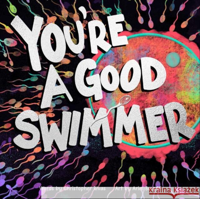 You're a Good Swimmer Christopher Rivas 9798986827346 Row House Publishing - książka