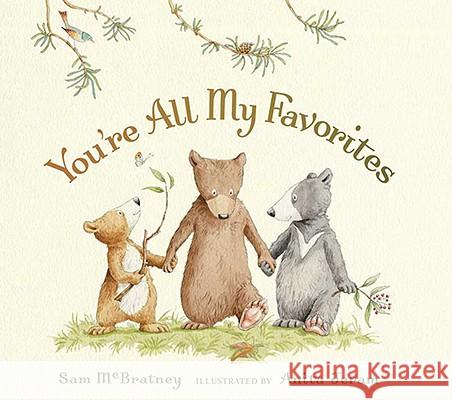 You're All My Favorites  9780763642976 Candlewick Press (MA) - książka