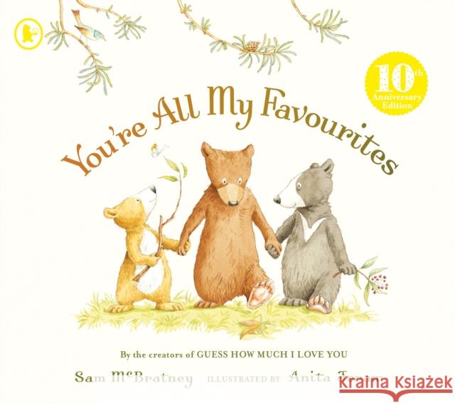 You're All My Favourites Sam McBratney 9781406349788 Walker Books Ltd - książka