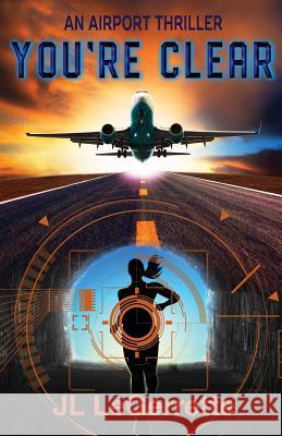 You're Clear Jl Legerrette 9780692968192 Not Avail - książka