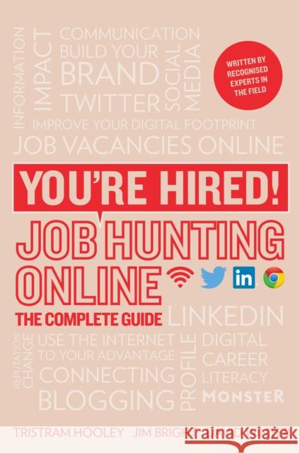 You're Hired! Job Hunting Online: The Complete Guide David Winter 9781844556281 Trotman Indigo Publishing Limited - książka