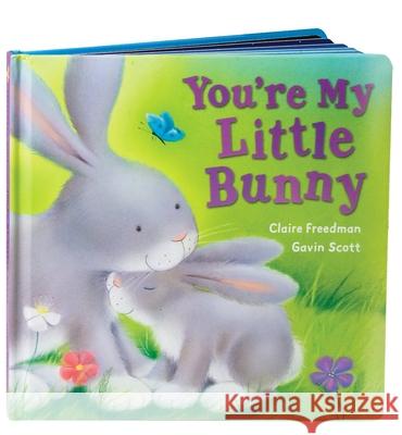 You're My Little Bunny Claire Freedman Gavin Scott 9780545207218 Cartwheel Books - książka