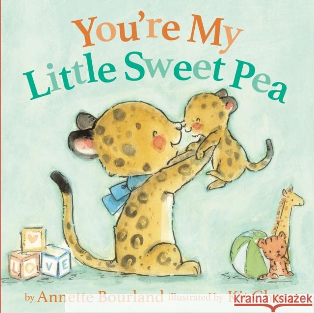 You're My Little Sweet Pea Kit Chase 9780310766568 Zonderkidz - książka