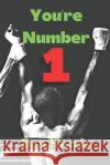 You're Number 1 Ben Harris 9798613598847 Independently Published