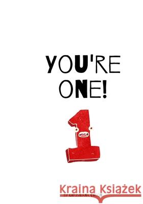 You're One! Cheon Christiana Cheon 9798741601464 Independently published - książka