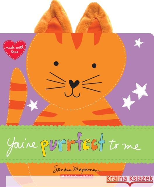 You're Purrfect to Me Sandra Magsamen Sandra Magsamen 9781338728583 Scholastic Inc. - książka