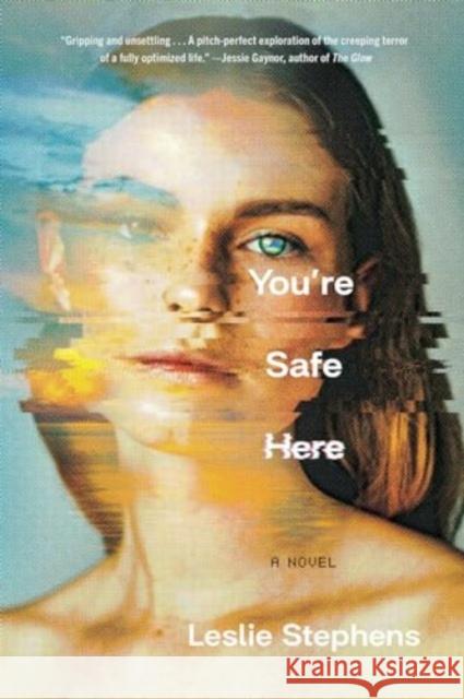 You're Safe Here Leslie Stephens 9781668065372 Simon & Schuster - książka